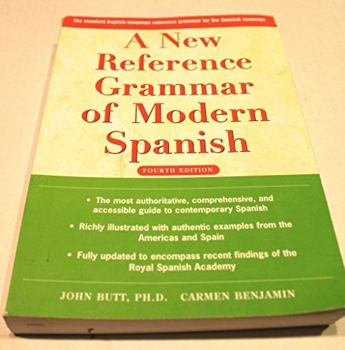 A New Reference Grammar of Modern Spanish A New Reference Grammar of Modern Spanish