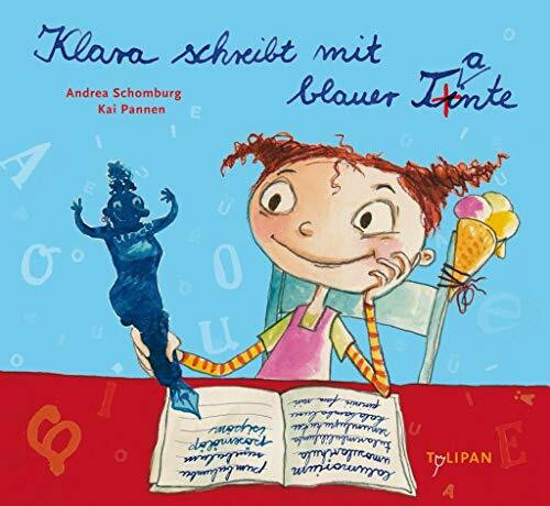 Klara schreibt mit blauer Tante (Bilderbuch)