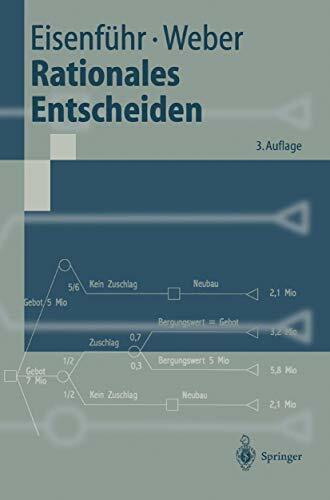 Rationales Entscheiden (Springer-Lehrbuch)