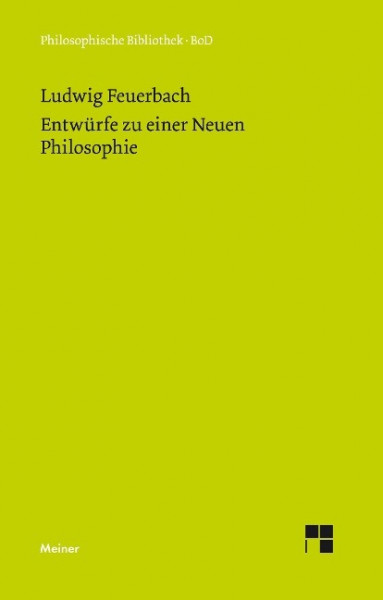 Entwürfe zu einer Neuen Philosophie