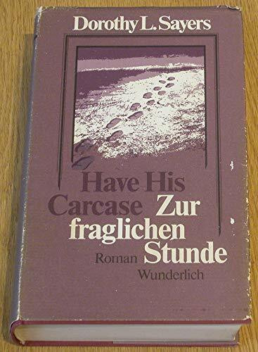 Zur fraglichen Stunde