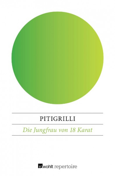 Die Jungfrau von 18 Karat