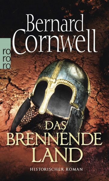Das brennende Land: Historischer Roman (Die Uhtred-Saga, Band 5)