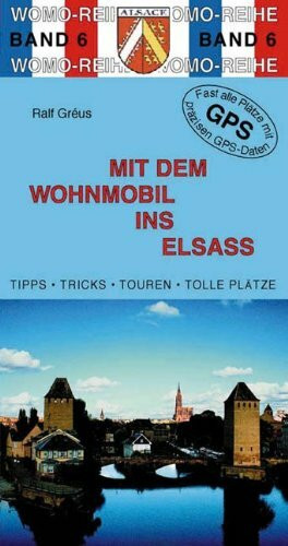 Mit dem Wohnmobil ins Elsaß