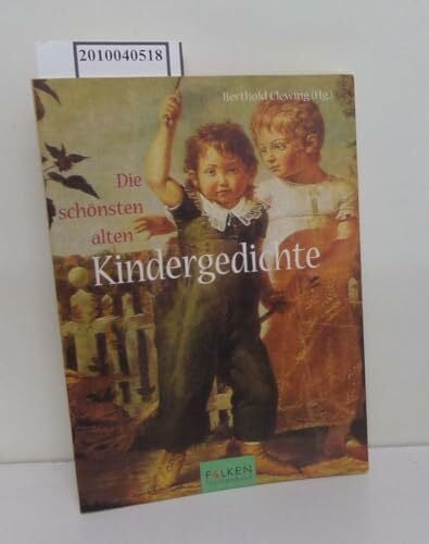 Die schönsten alten Kindergedichte (Falken Taschenbücher)