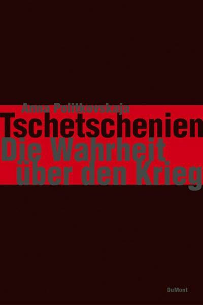 Tschetschenien - Die Wahrheit über den Krieg