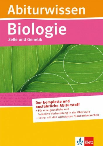 Abiturwissen Biologie: Zelle und Genetik