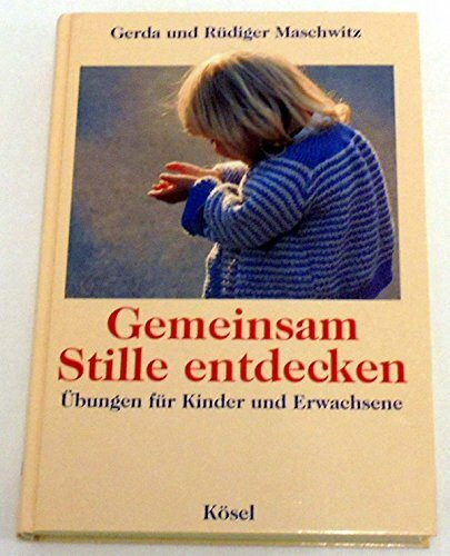 Gemeinsam Stille entdecken