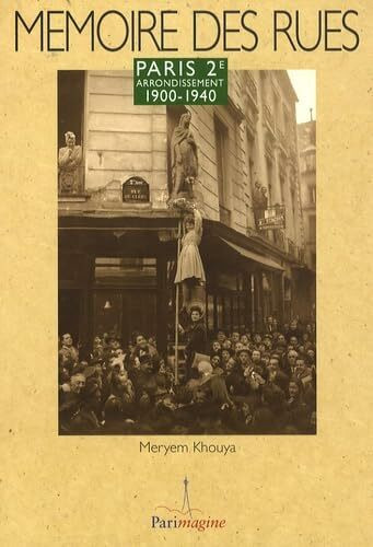 Paris 2e arrondissement: 1900-1940