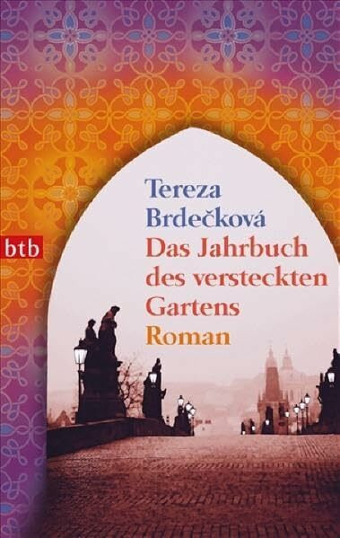 Das Jahrbuch des versteckten Gartens: Roman