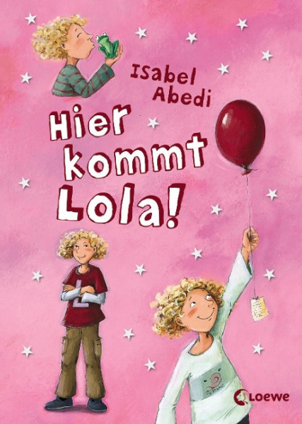 Hier kommt Lola!