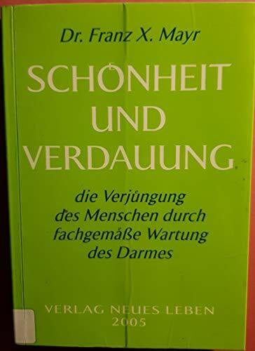 Schönheit und Verdauung