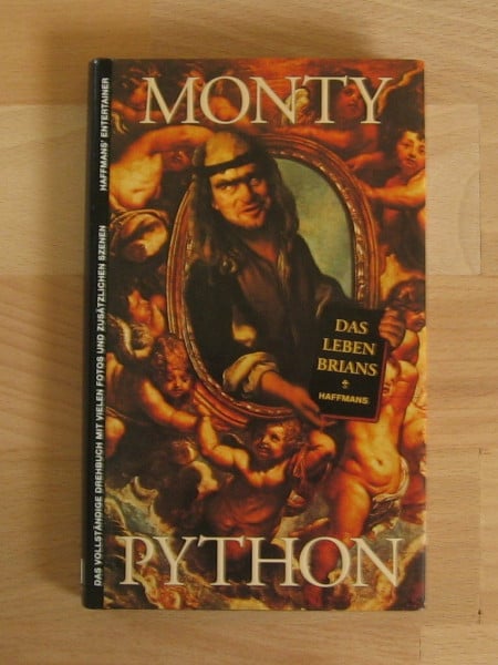 Monty Python: Das Leben Brians. Drehbuch und apokryphe Szenen