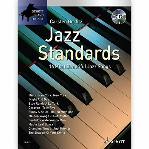 Jazz Standards: 16 Most Beautiful Jazz Songs. Klavier. (Schott Piano Lounge)