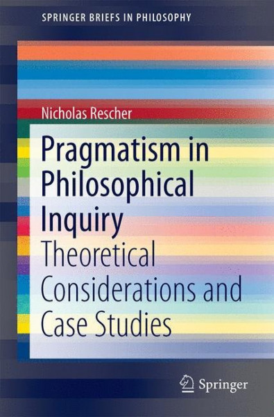 Pragmatism in Philosophical Inquiry