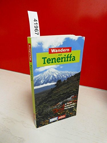 DuMont aktiv Wandern auf Teneriffa: 35 Wanderungen mit Karten und Höhenprofilen (DuMont Wanderführer)