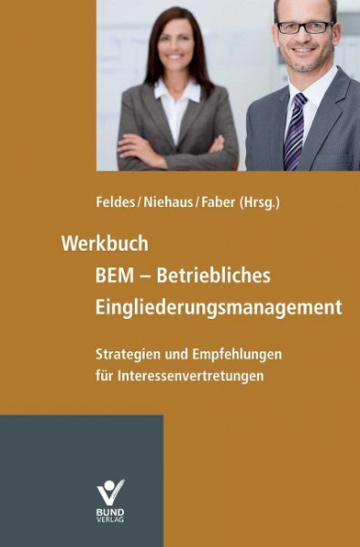 Werkbuch BEM - Betriebliches Eingliederungsmanagement