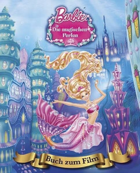 Barbie in Die magischen Perlen: Buch zum Film