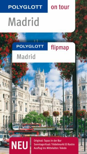 POLYGLOTT on tour Reiseführer Madrid: Polyglott on tour mit Flipmap