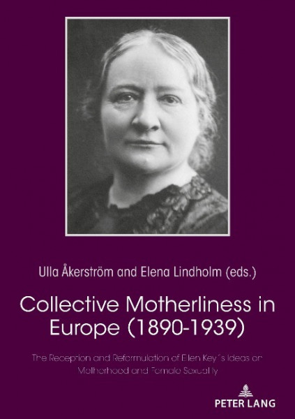 Collective Motherliness in Europe (1890 - 1939)