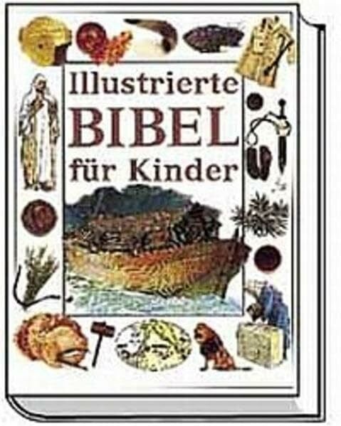 Illustrierte Bibel für Kinder