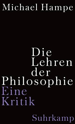 Die Lehren der Philosophie: Eine Kritik