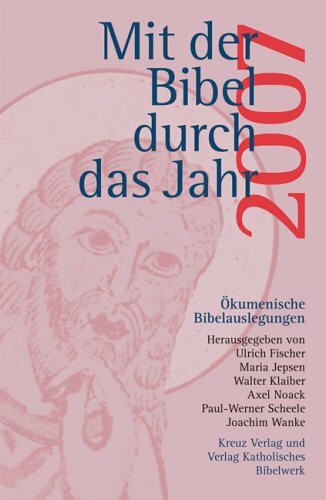 Mit der Bibel durch das Jahr 2007