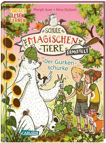 Die Schule der magischen Tiere ermittelt Erstausstattung 5: Der Gurkenschurke: Einfach Lesen Lernen | Detektivgeschichte für Erstleser*innen ab 6 Jahre - 2. Lesestufe (5)