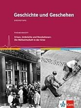 Geschichte und Geschehen - Themenhefte für die Oberstufe in Niedersachsen. Weltwirtschaftskrise