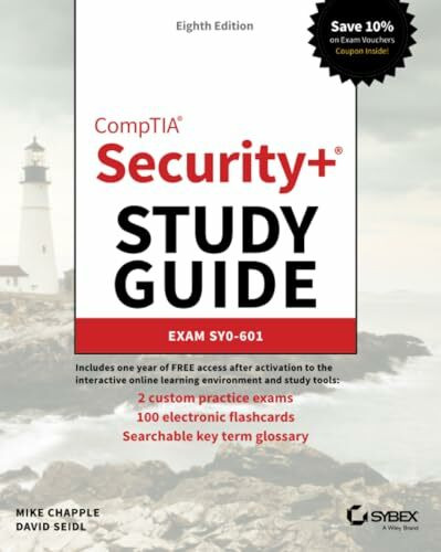 CompTIA Security: Exam SY0-601 (Sybex Study Guide)