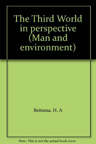 The Third World in perspective (Man and environment)