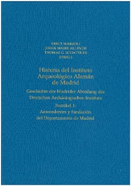 Iberia Archaeologica: Elfenbeinstudien: Faszikel 2: Chalkolithische und Frühbronzezeitliche Elfenbeinobjekte auf der Iberischen Halbinsel