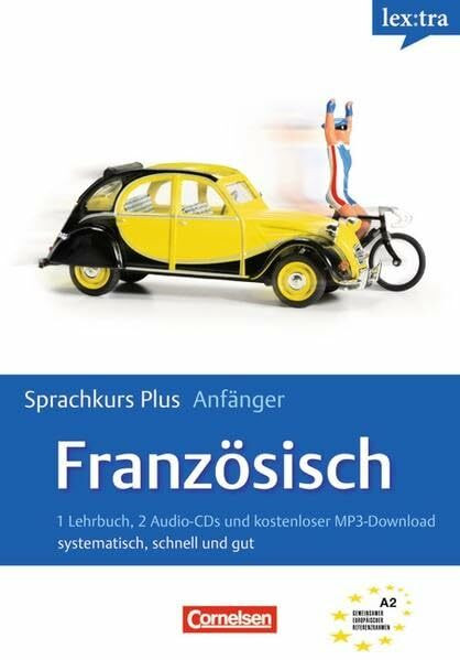 Lextra - Französisch - Sprachkurs Plus: Anfänger: A1-A2 - Selbstlernbuch mit CDs und kostenlosem MP3-Download