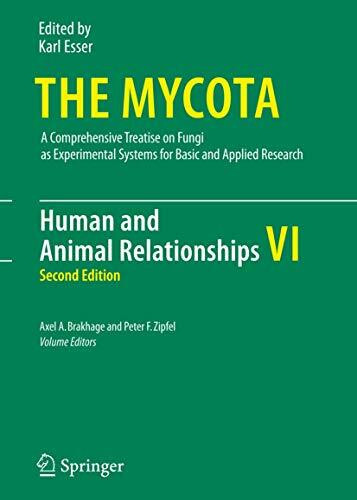 Human and Animal Relationships: The Mycota VI (The Mycota, 6, Band 6)