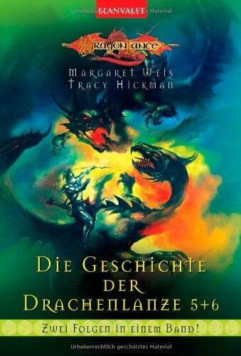 Die Geschichte der Drachenlanze 5+6