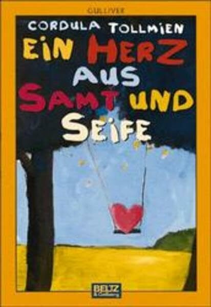 Ein Herz aus Samt und Seife (Gulliver)