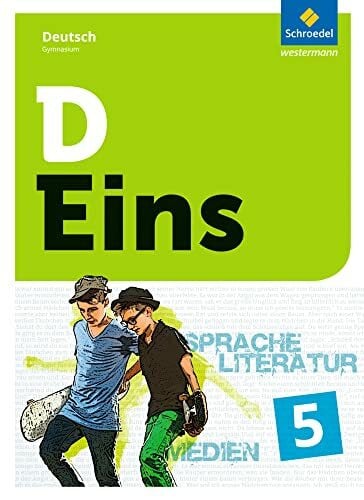 D Eins - Sprache, Literatur, Medien: Deutsch Gymnasium , m. 1 Buch: Schulbuch 5 (inkl. Medienpool)