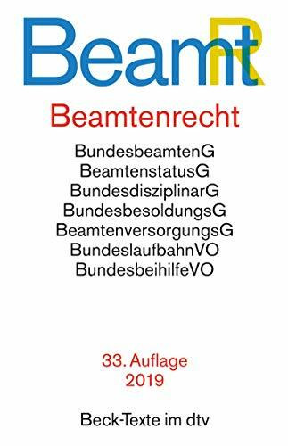 Beamtenrecht: BundesbeamtenG, BeamtenstatusG, BundesdisziplinarG, BundesbesoldungsG, BeamtenversorgungsG, BundeslaufbahnVO, BundesbeihilfeVO. Textausg. Einf. v. Ulrich Battis (Beck-Texte im dtv)