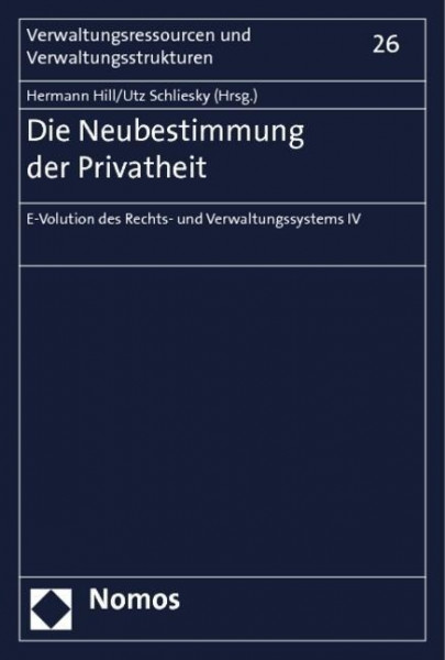 Die Neubestimmung der Privatheit