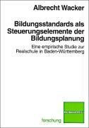 Bildungsstandards als Steuerungsinstrumente der Bildungsplanung