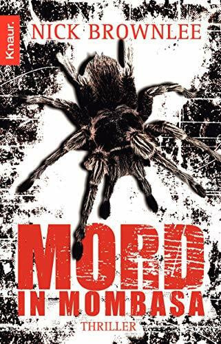 Mord in Mombasa: Thriller