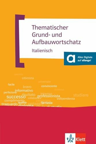 Thematischer Grund- und Aufbauwortschatz Italienisch. Buch mit MP3-CD