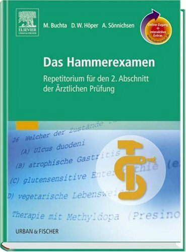 Das Hammerexamen mit StudentConsult-Zugang: Repetitorium für den 2. Abschnitt der Ärztlichen Prüfung