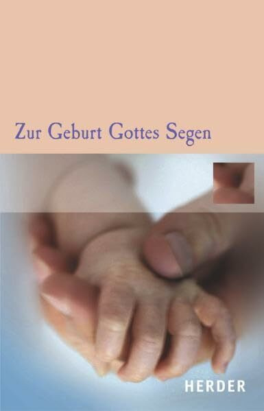 Zur Geburt Gottes Segen (Neue Geschenkhefte)