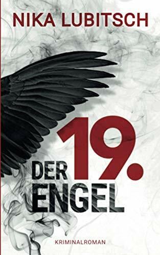 Der 19. Engel: Kriminalroman