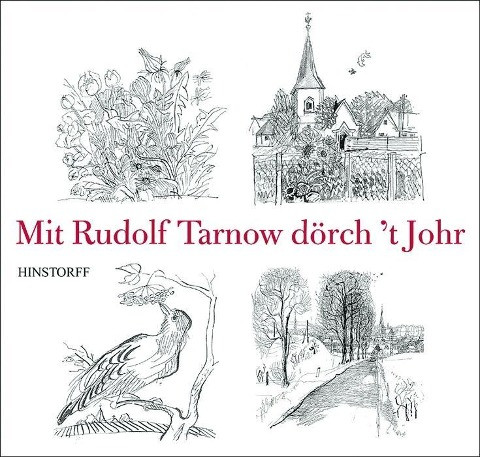 Mit Rudolf Tarnow dörch't Johr