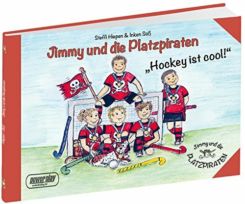 Jimmy und die Platzpiraten: Hockey ist cool!