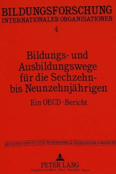 Bildungs- und Ausbildungswege für die Sechzehn- bis Neunzehnjährigen