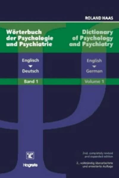 Hogrefe Publishing Dictionary Of Psychology And Psychiatry /Wörterbuch Der Psychologie..., English-German /Englis...