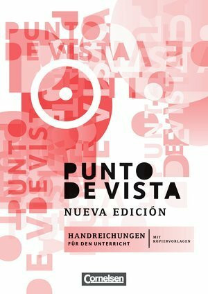 Punto de vista - Nueva edición: B1/B2 - Handreichungen für den Unterricht: Mit Kopiervorlagen